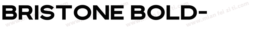 bristone bold字体转换